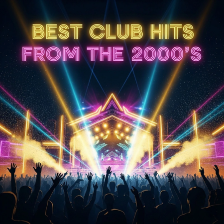 Best Club Hits From The 2000's
